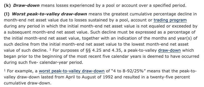 康奈尔法学院 LII 网站上 17 CFR § 4.10 的条文页面,显示 (k) Draw-down 与 (l) Worst peak-to-valley draw-down 两款英文定义,以及含 4 to 8-92/25% 例子的脚注